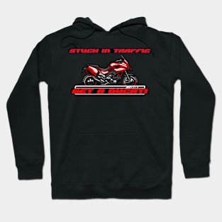 MOVING THROUGH TRAFFIC ON TWO WHEELS Hoodie